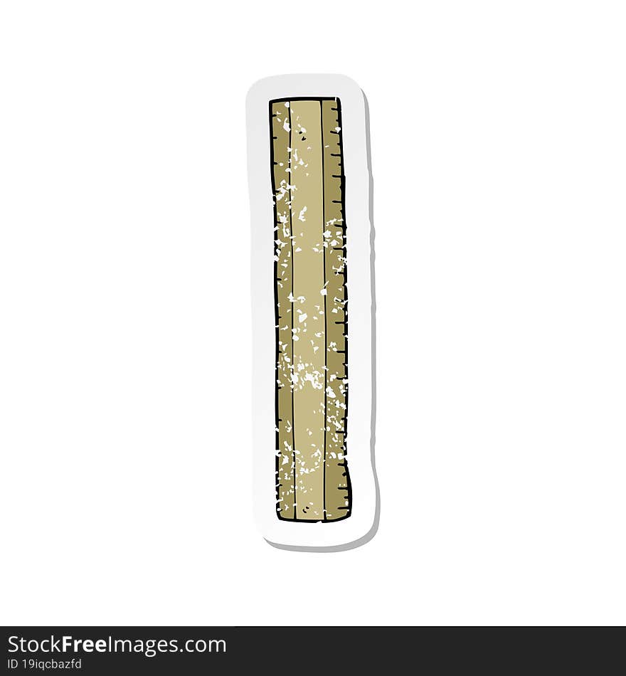 retro distressed sticker of a cartoon wooden ruler