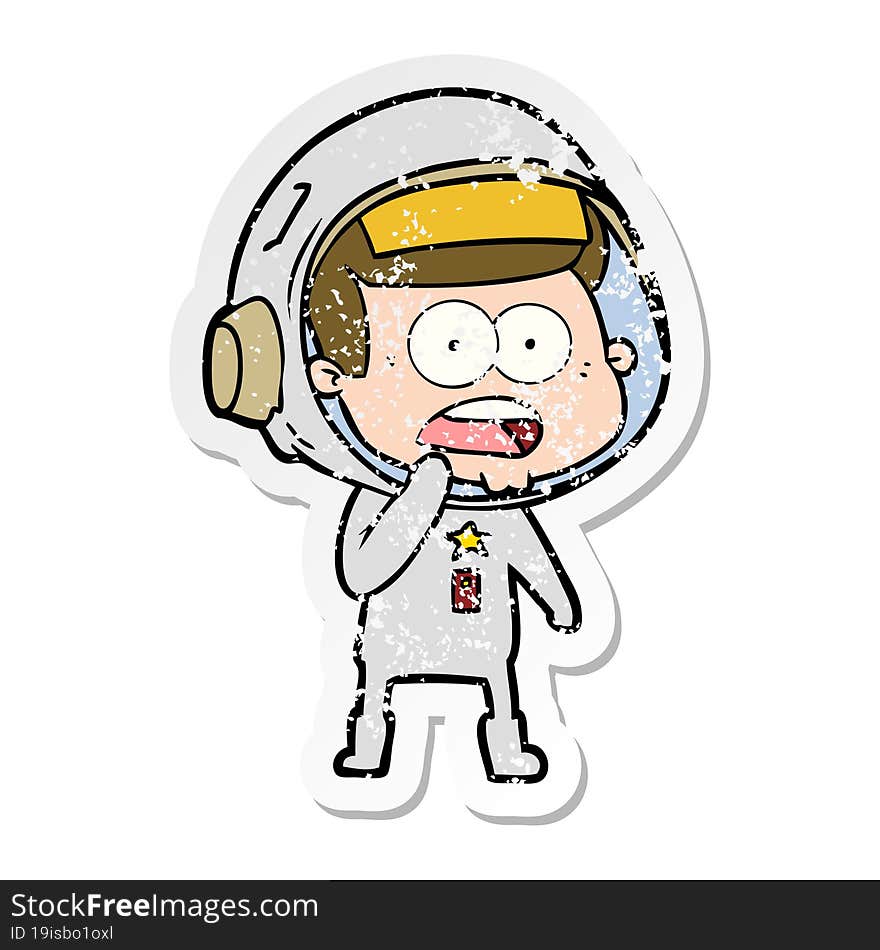 Distressed Sticker Of A Cartoon Surprised Astronaut