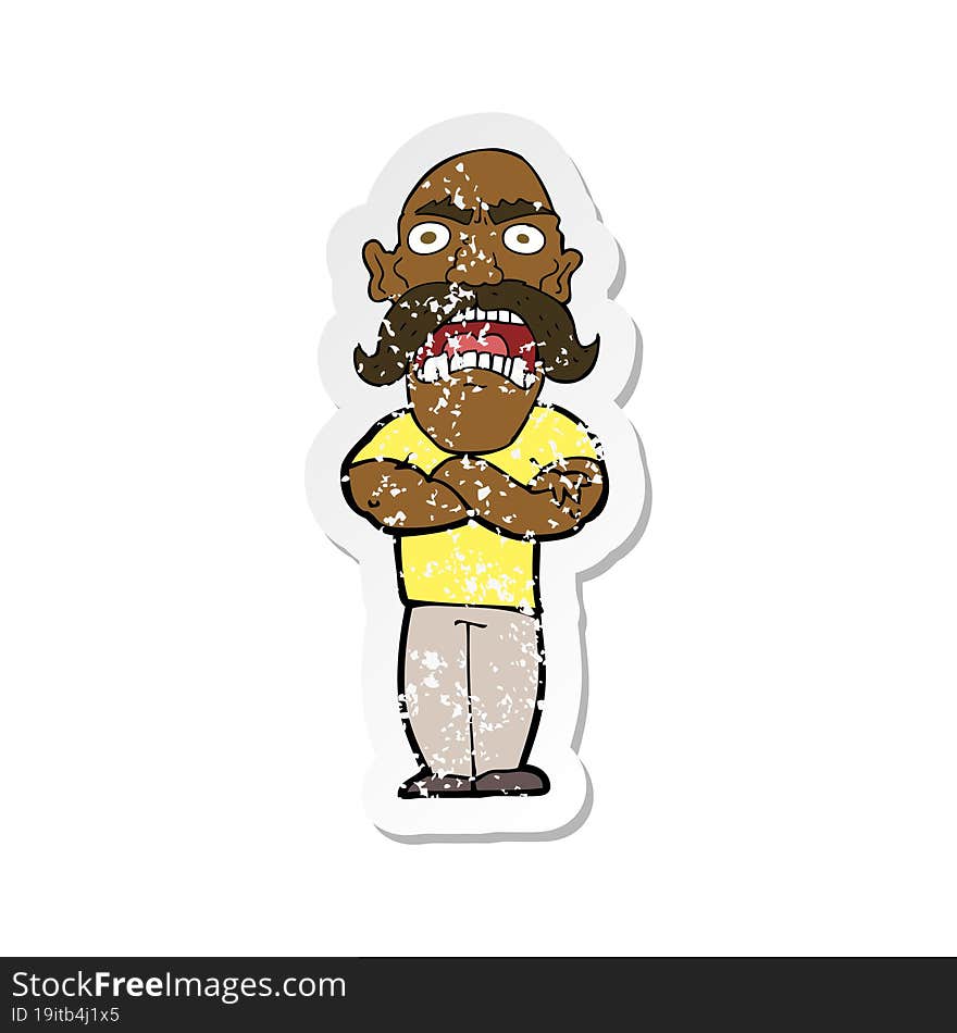 Retro Distressed Sticker Of A Cartoon Angry Man