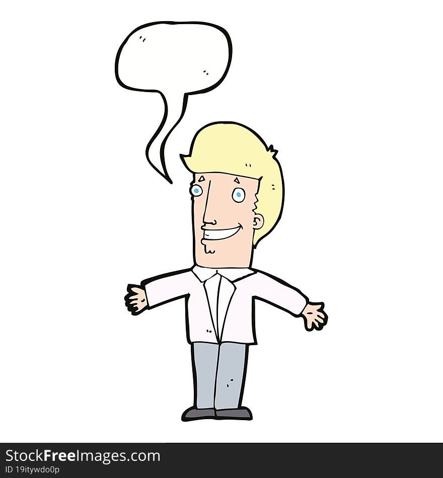 cartoon grining man with open arms with speech bubble