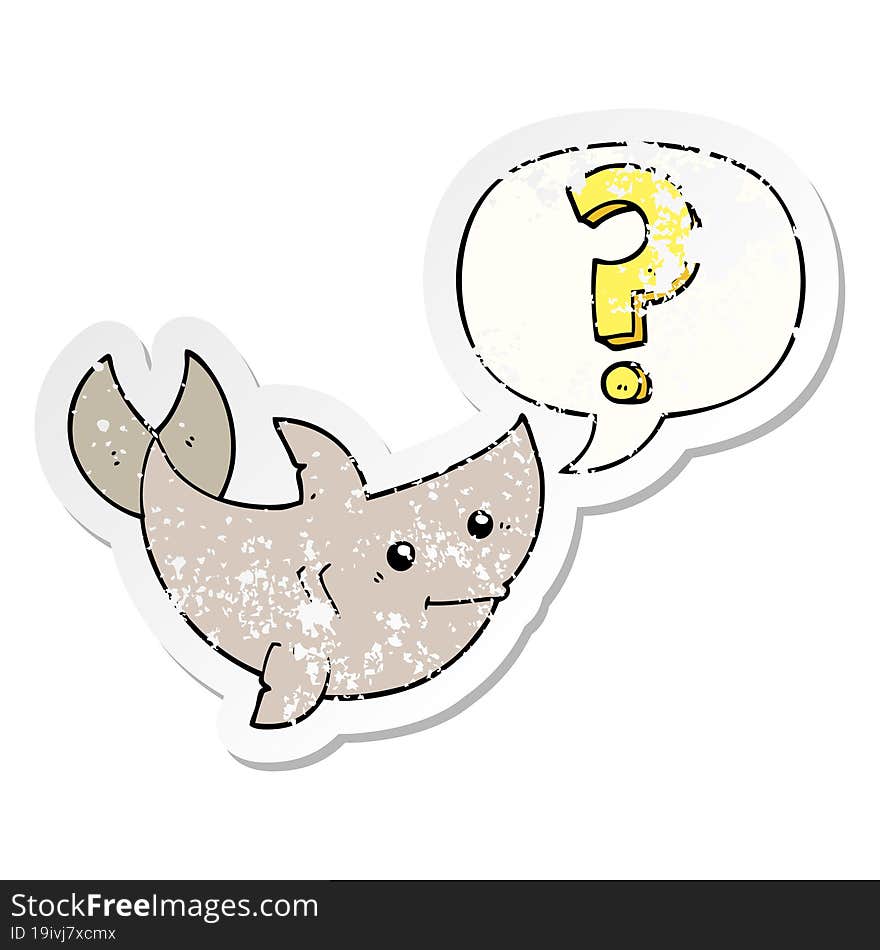 cartoon shark asking question and speech bubble distressed sticker