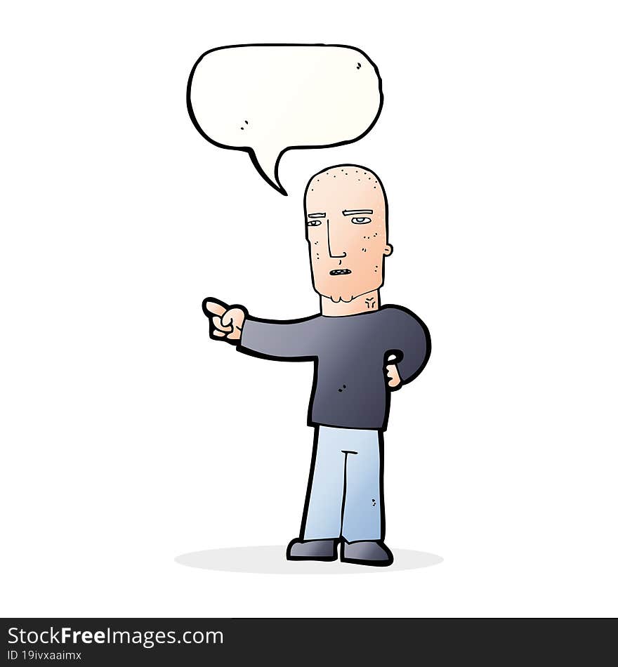 cartoon tough guy pointing with speech bubble