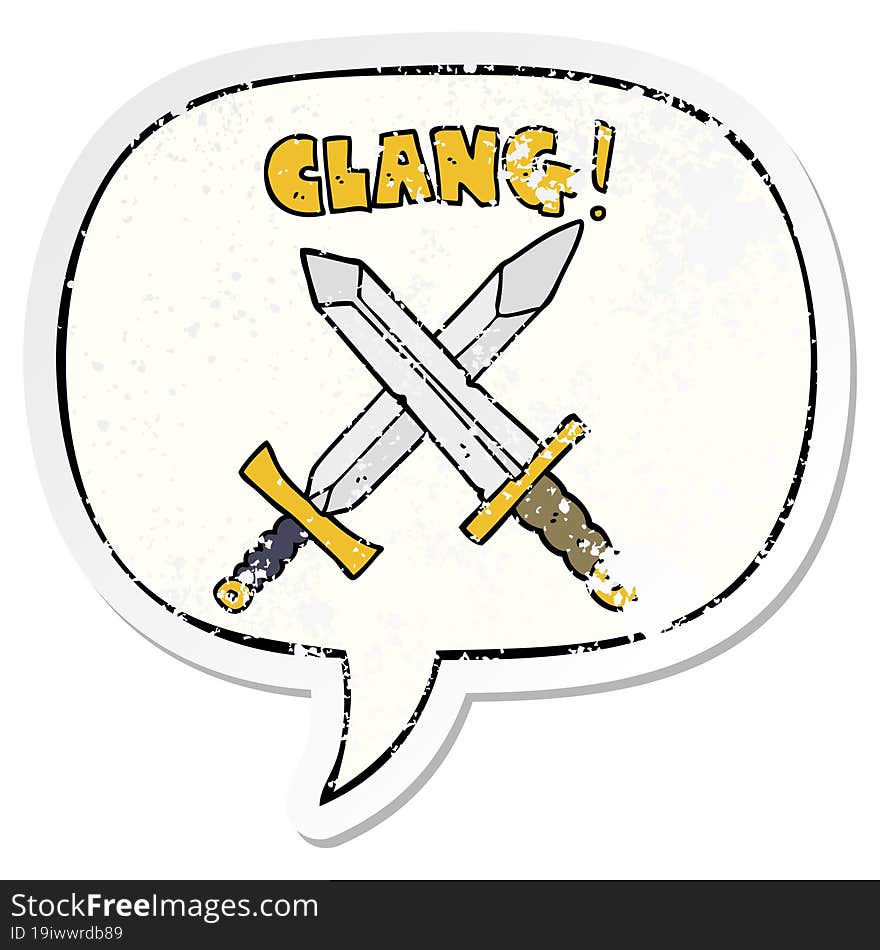 cartoon sword fight with speech bubble distressed distressed old sticker. cartoon sword fight with speech bubble distressed distressed old sticker