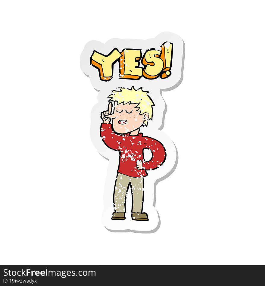 Retro Distressed Sticker Of A Cartoon Man Saying Yes