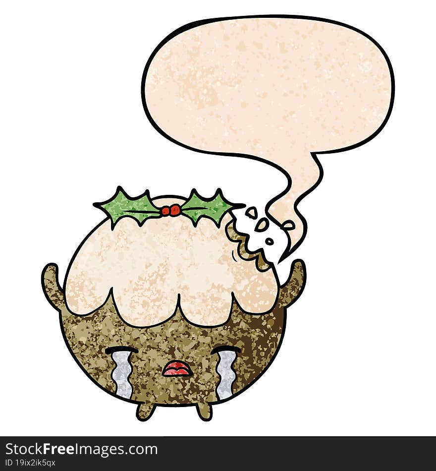 cartoon christmas pudding crying and speech bubble in retro texture style