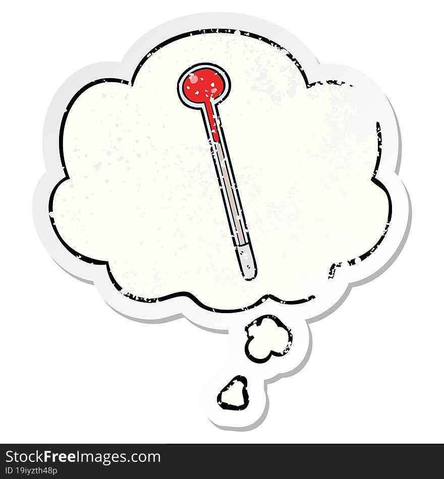 Cartoon Thermometer And Thought Bubble As A Distressed Worn Sticker