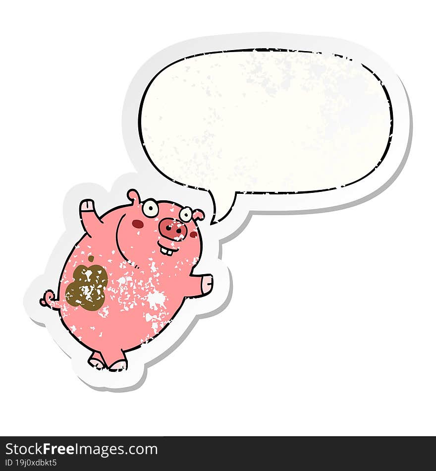 funny cartoon pig and speech bubble distressed sticker