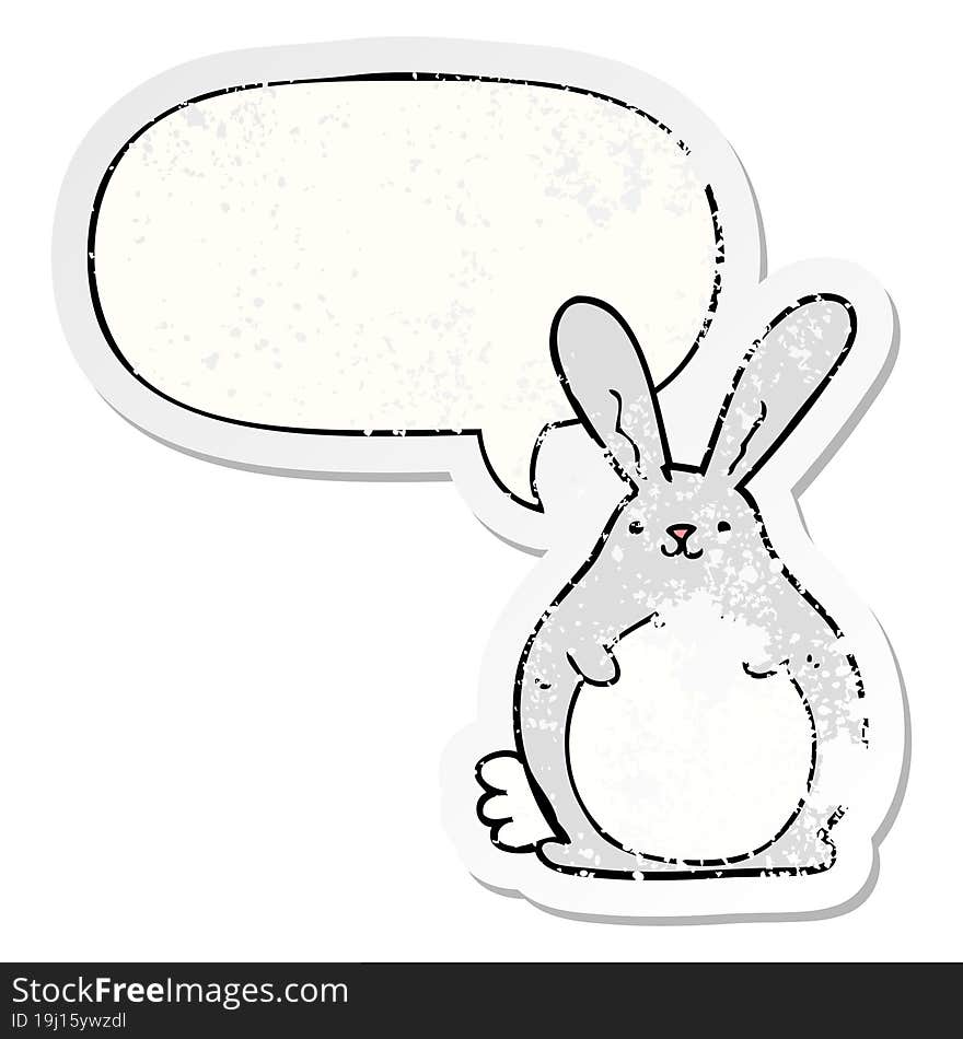 cartoon rabbit with speech bubble distressed distressed old sticker. cartoon rabbit with speech bubble distressed distressed old sticker