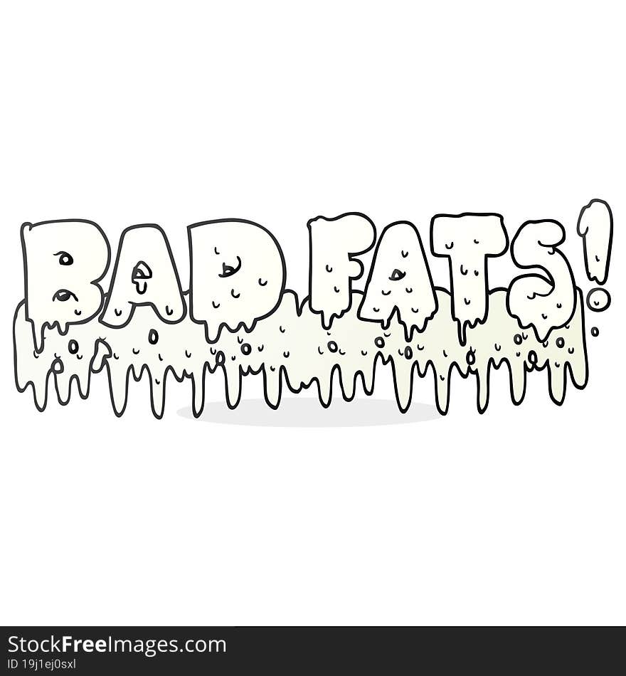 freehand drawn cartoon bad fats