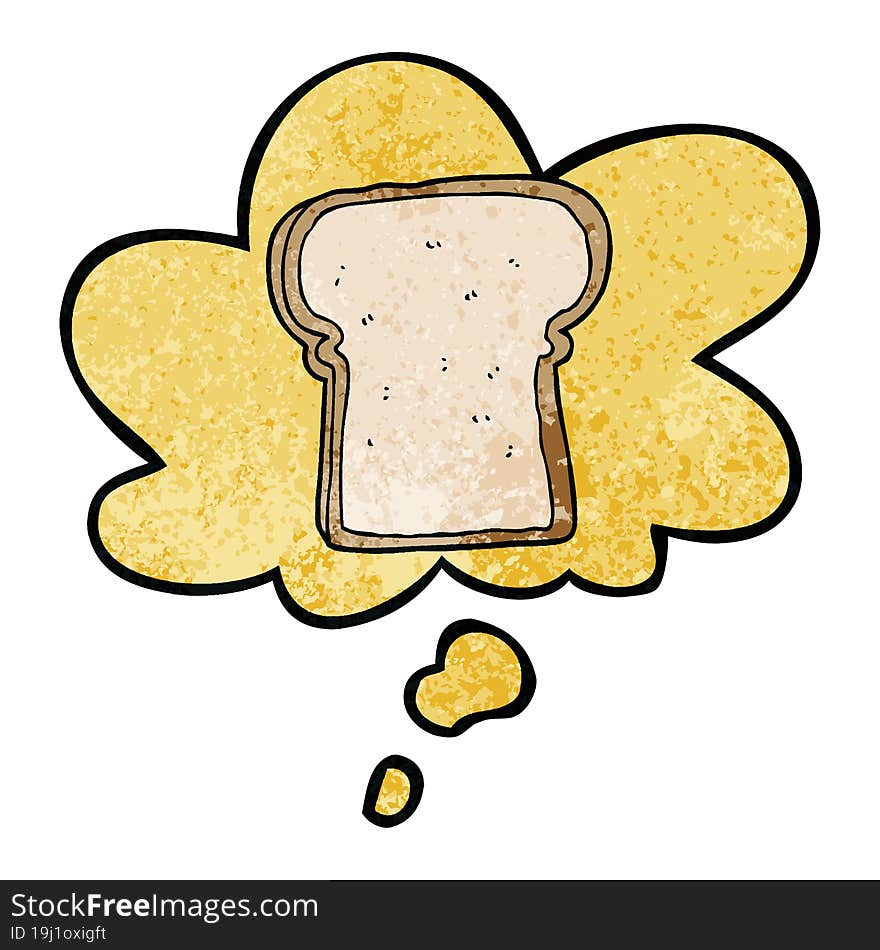 cartoon slice of bread and thought bubble in grunge texture pattern style