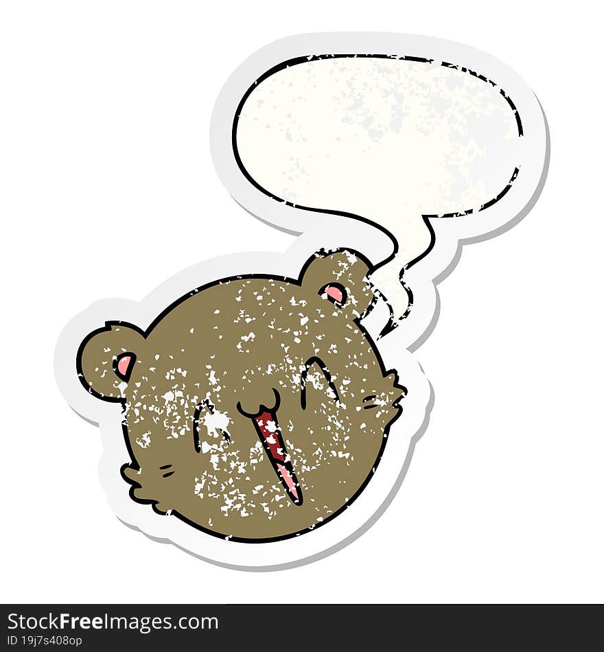 cute cartoon teddy bear face and speech bubble distressed sticker