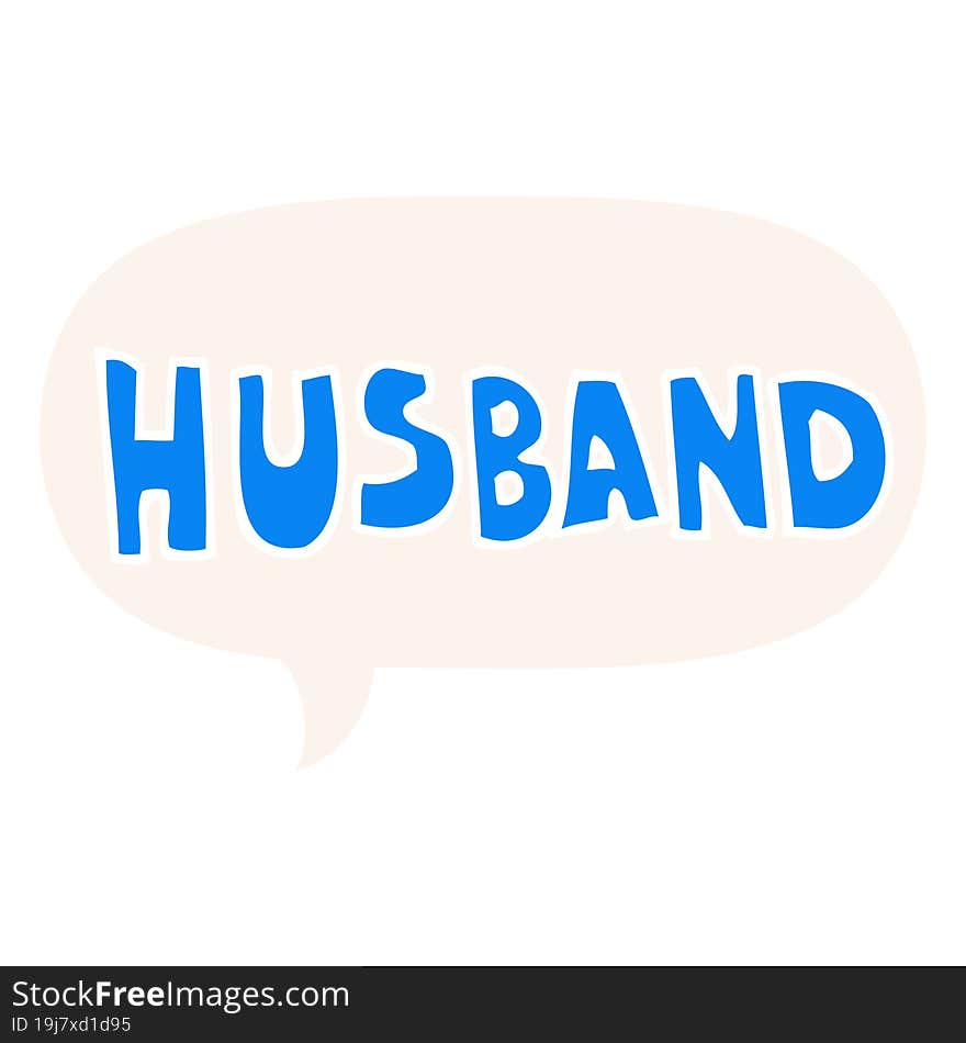 cartoon word husband and speech bubble in retro style