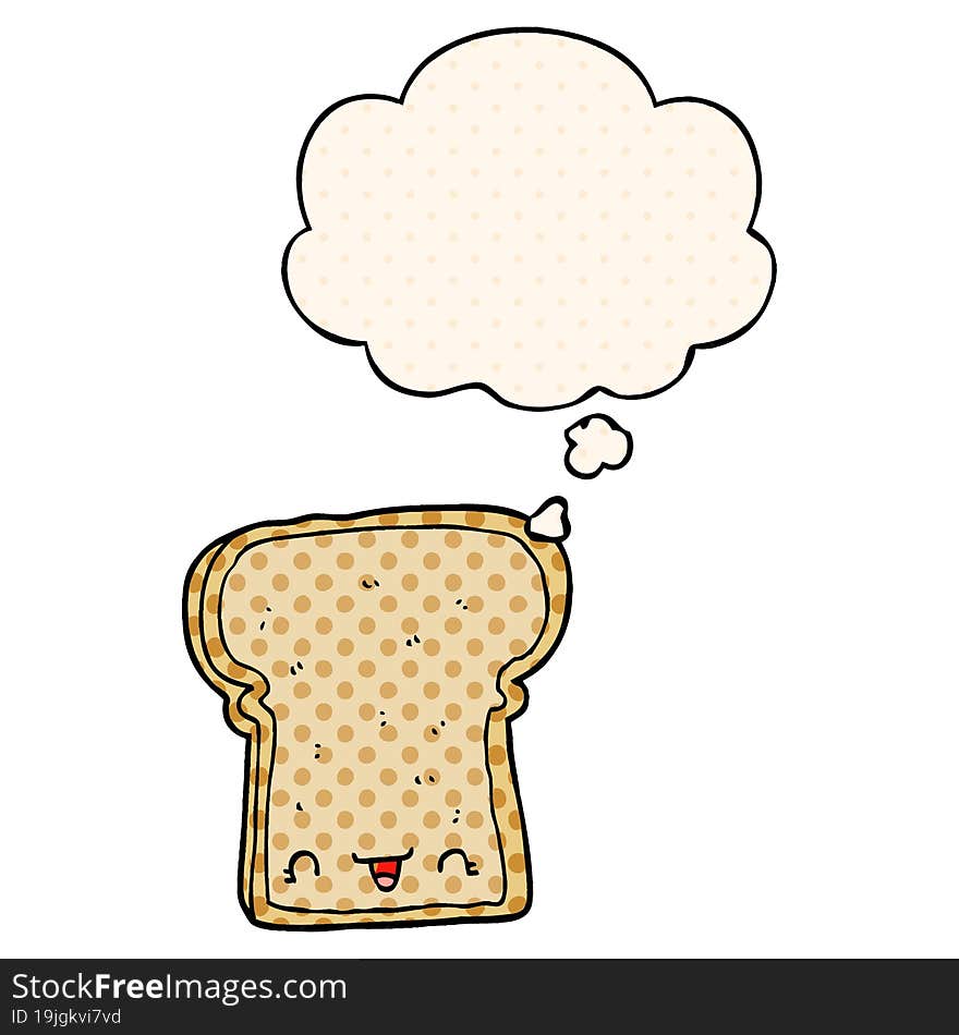 Cute Cartoon Slice Of Bread And Thought Bubble In Comic Book Style