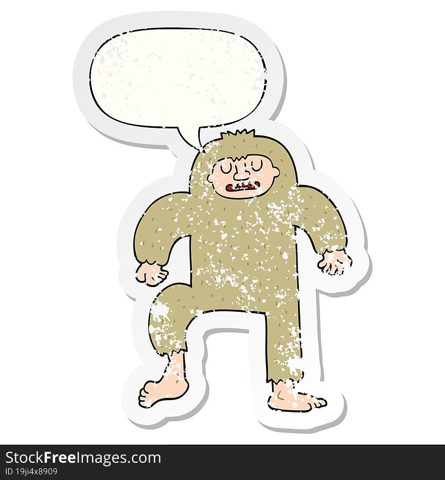 cartoon bigfoot with speech bubble distressed distressed old sticker. cartoon bigfoot with speech bubble distressed distressed old sticker