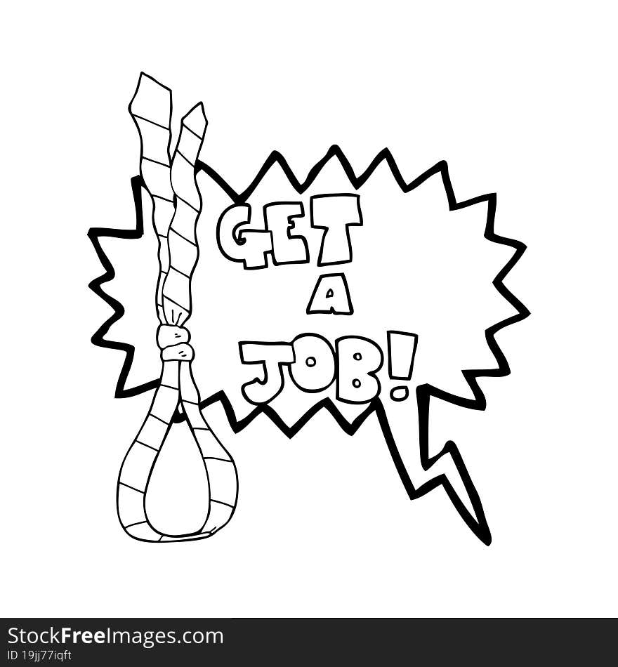 speech bubble cartoon get a job tie noose symbol