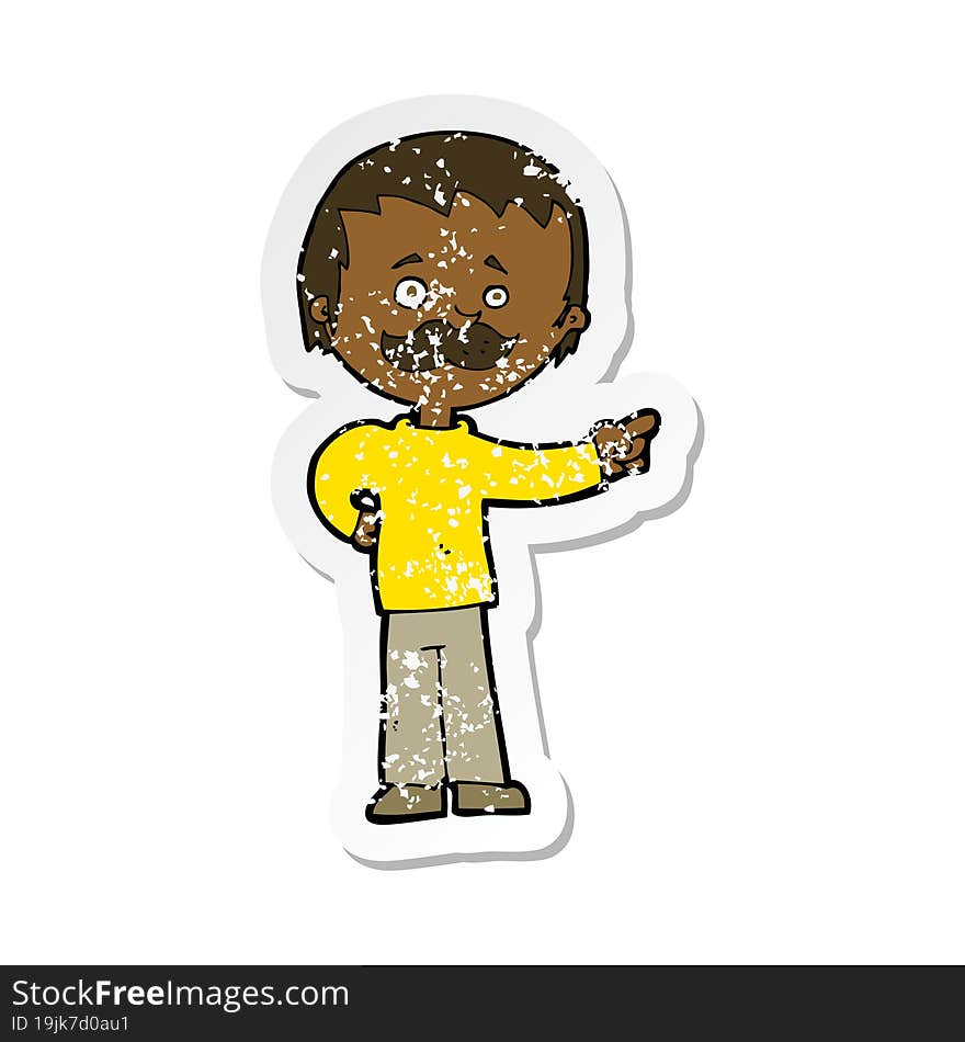 retro distressed sticker of a cartoon man with mustache pointing