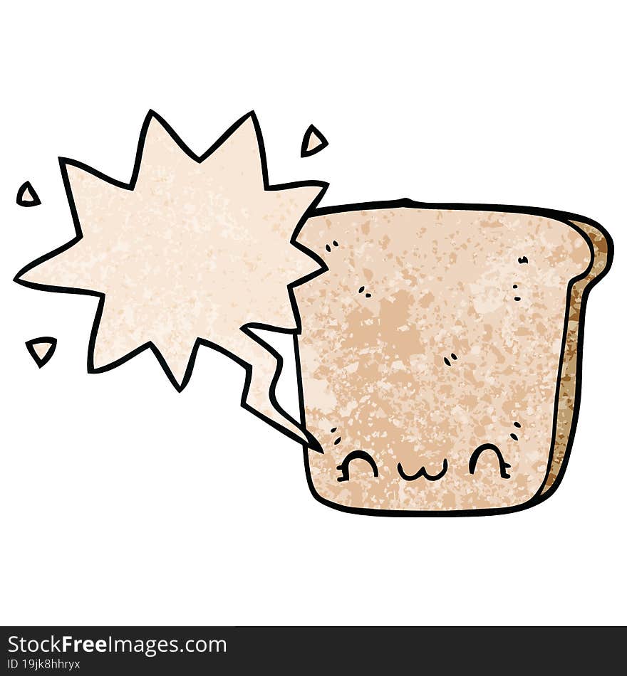 cartoon slice of bread and speech bubble in retro texture style