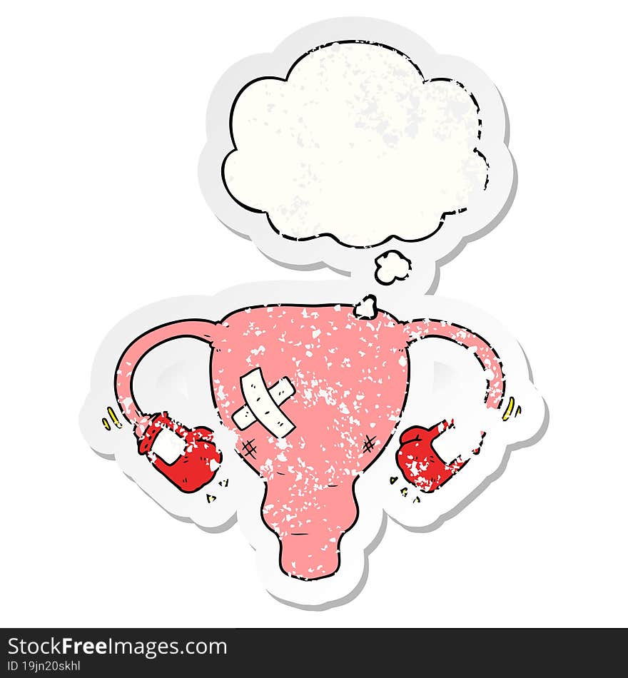 cartoon beat up uterus with boxing gloves with thought bubble as a distressed worn sticker