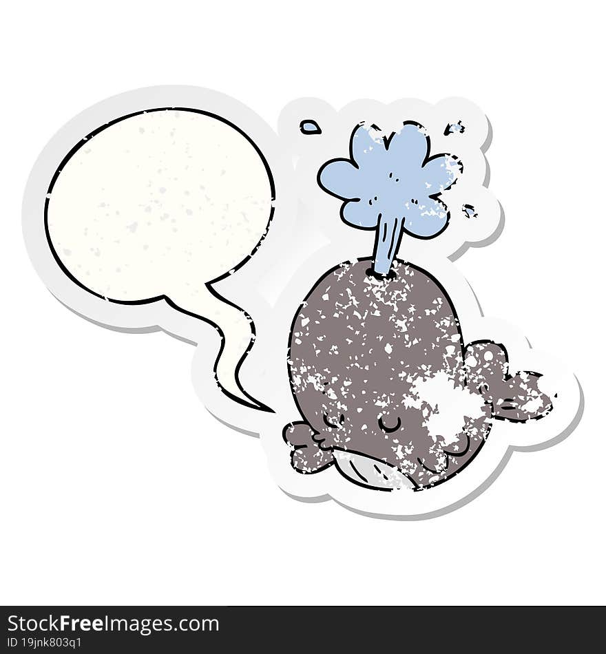 cartoon spouting whale and speech bubble distressed sticker