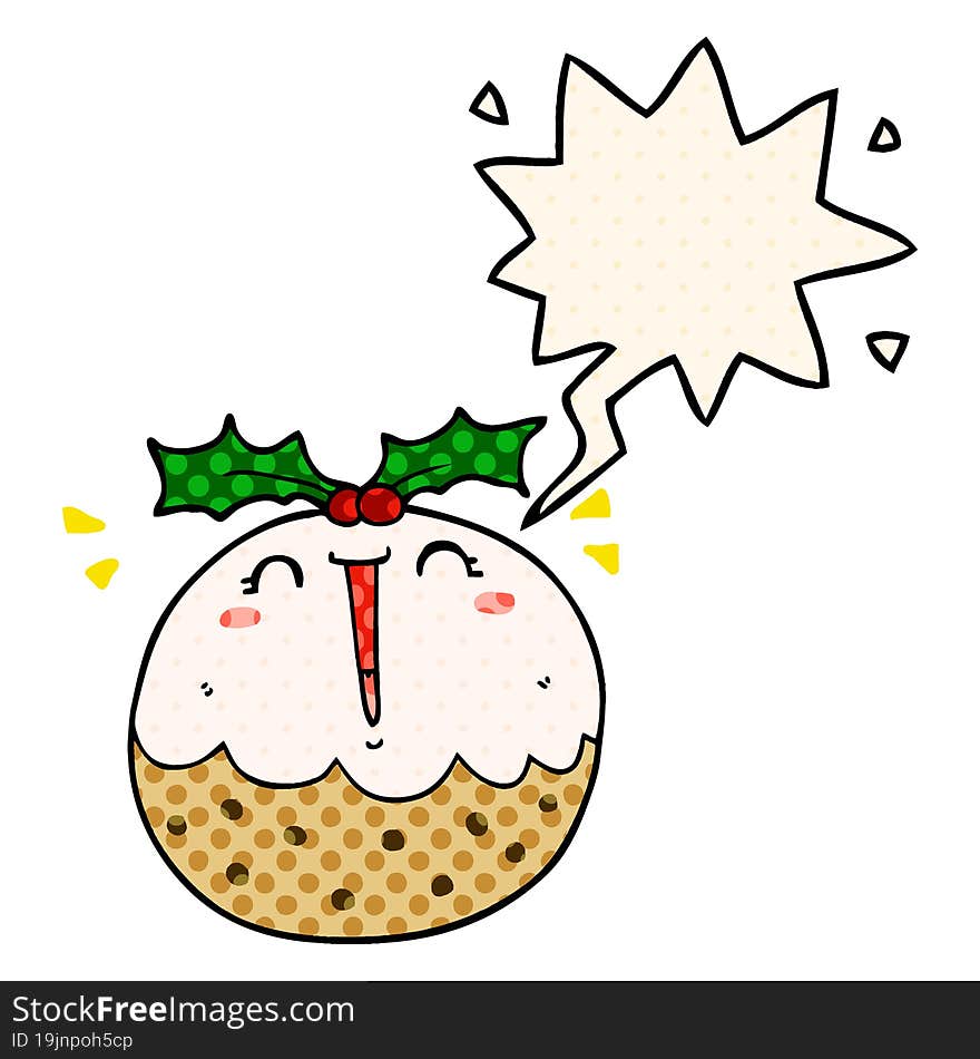 cute cartoon christmas pudding and speech bubble in comic book style