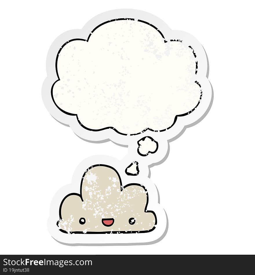 Cartoon Tiny Happy Cloud And Thought Bubble As A Distressed Worn Sticker