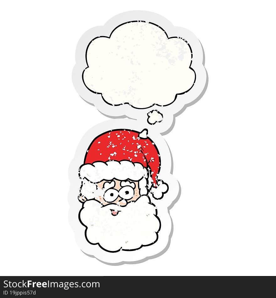 cartoon santa claus and thought bubble as a distressed worn sticker