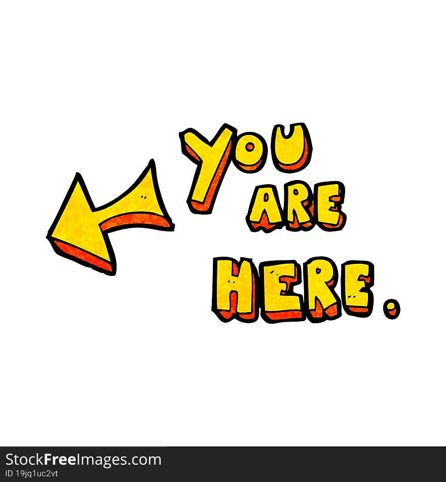 Cartoon You Are Here Sign