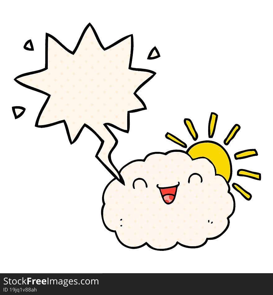 happy cartoon cloud and speech bubble in comic book style