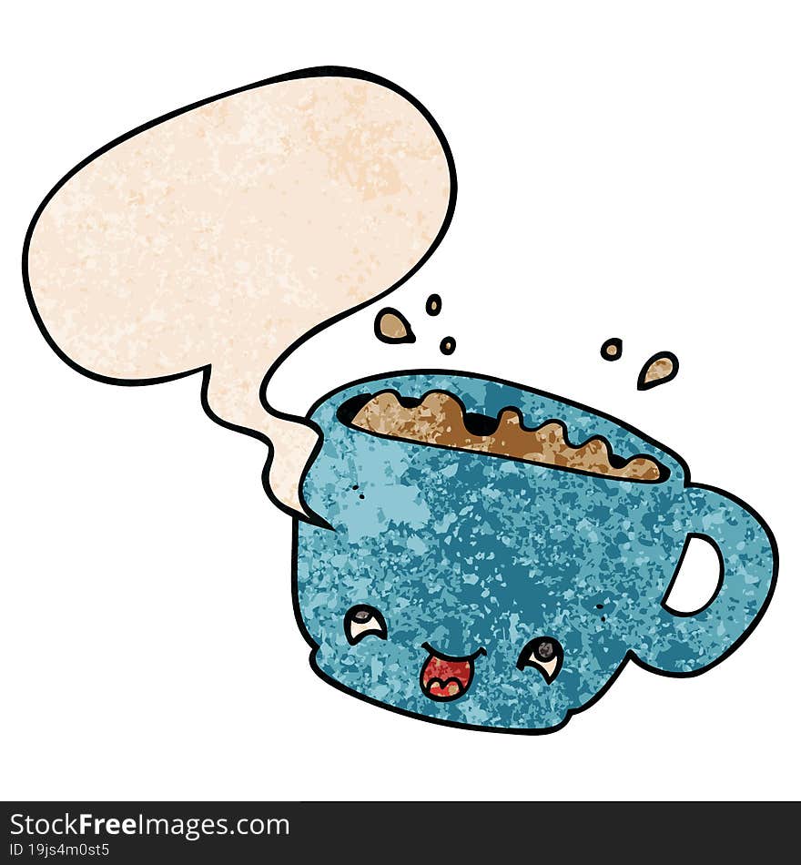 cartoon cup of coffee and speech bubble in retro texture style