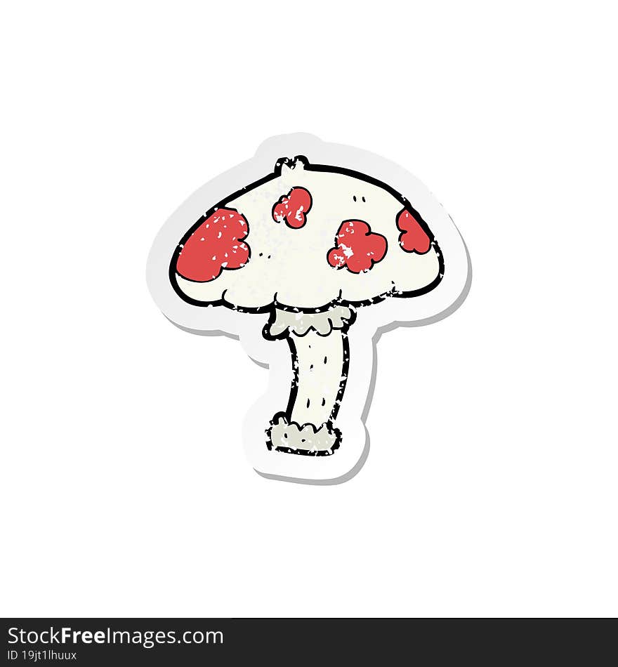 Retro Distressed Sticker Of A Cartoon Mushroom