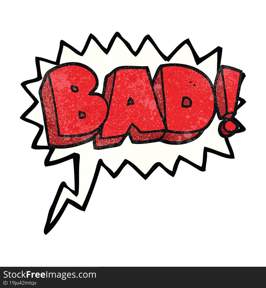 speech bubble textured cartoon Bad symbol