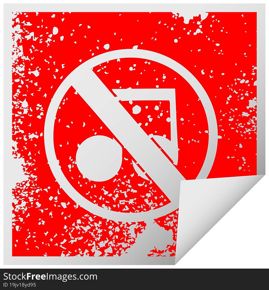 distressed square peeling sticker symbol of a no music sign