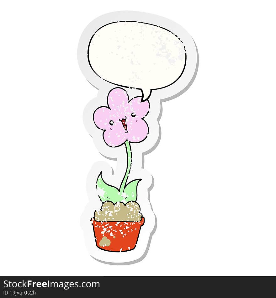 cute cartoon flower with speech bubble distressed distressed old sticker. cute cartoon flower with speech bubble distressed distressed old sticker