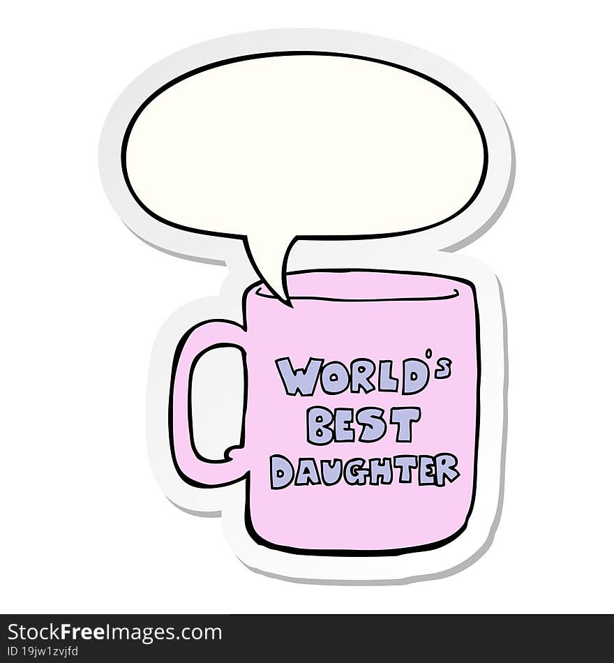 worlds best daughter mug and speech bubble sticker