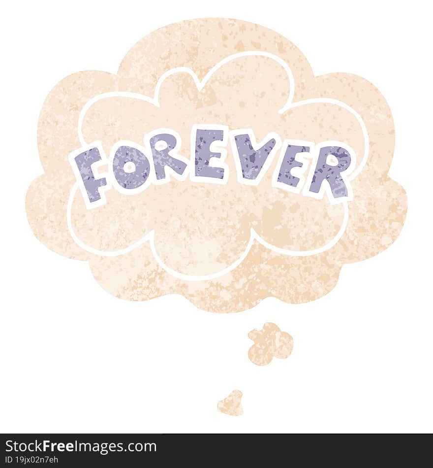 cartoon word Forever and thought bubble in retro textured style