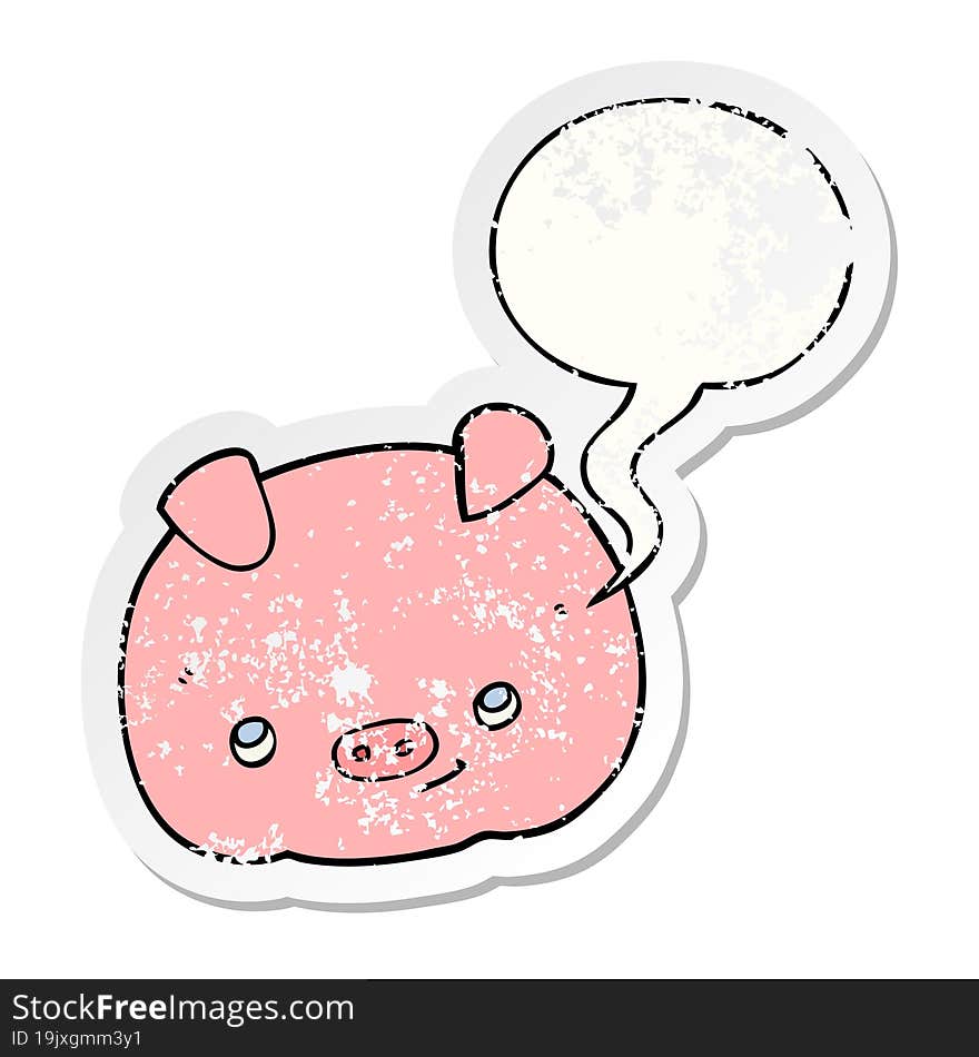 cartoon happy pig and speech bubble distressed sticker