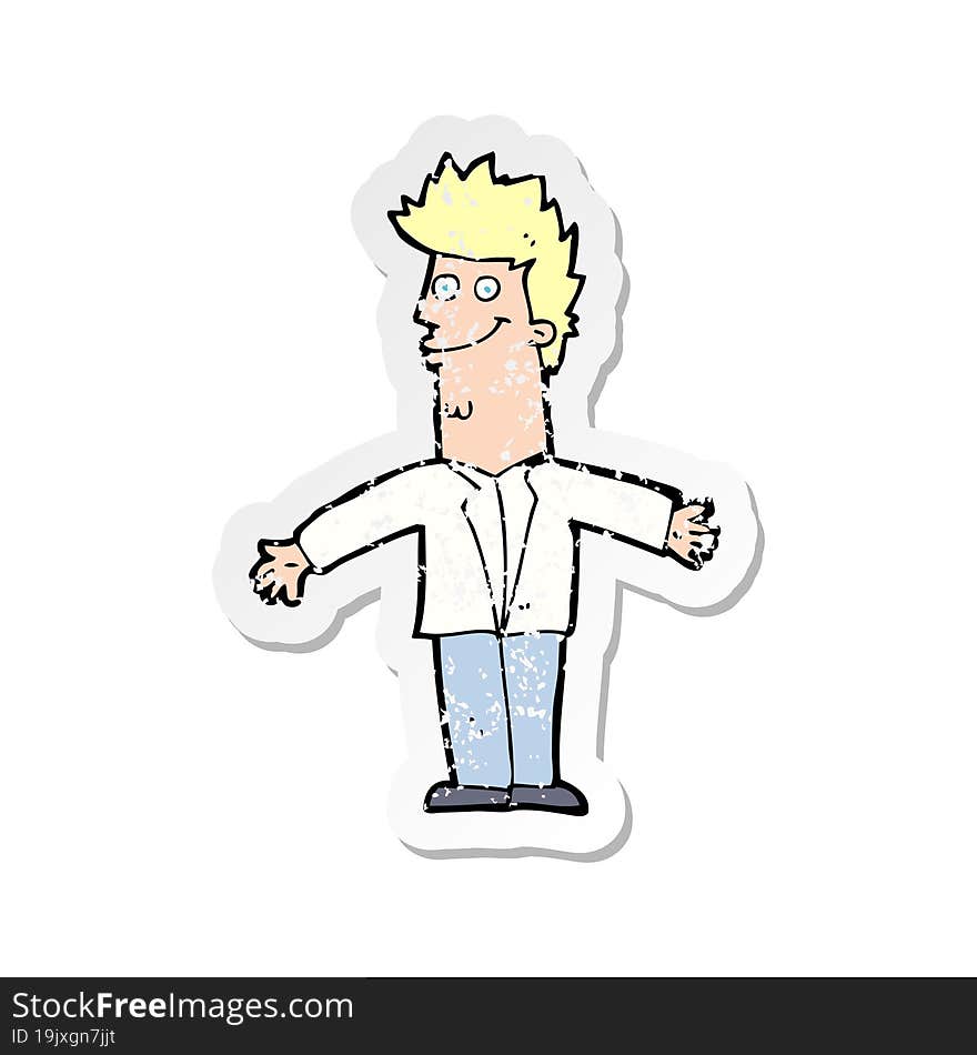 retro distressed sticker of a cartoon happy man with open arms