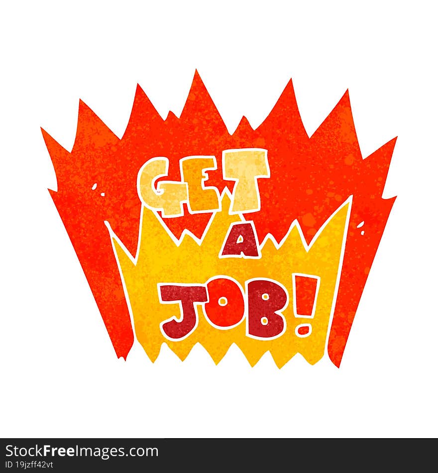 retro cartoon Get A Job symbol