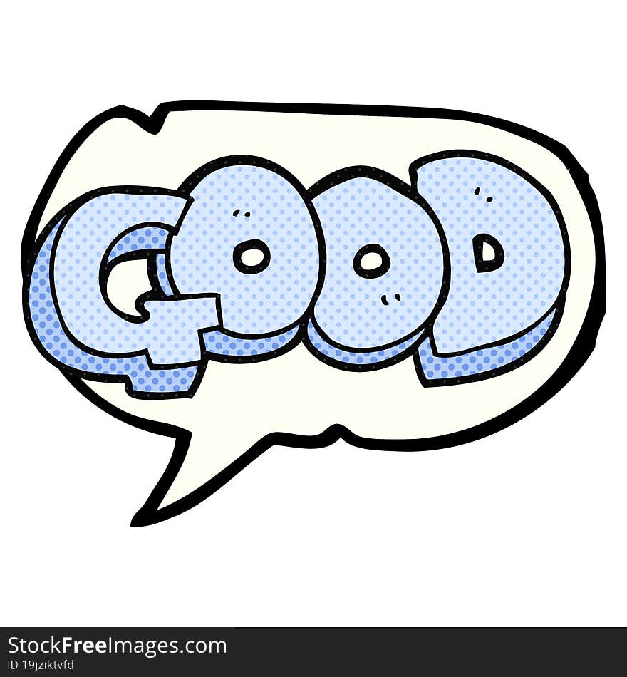 comic book speech bubble cartoon Good symbol