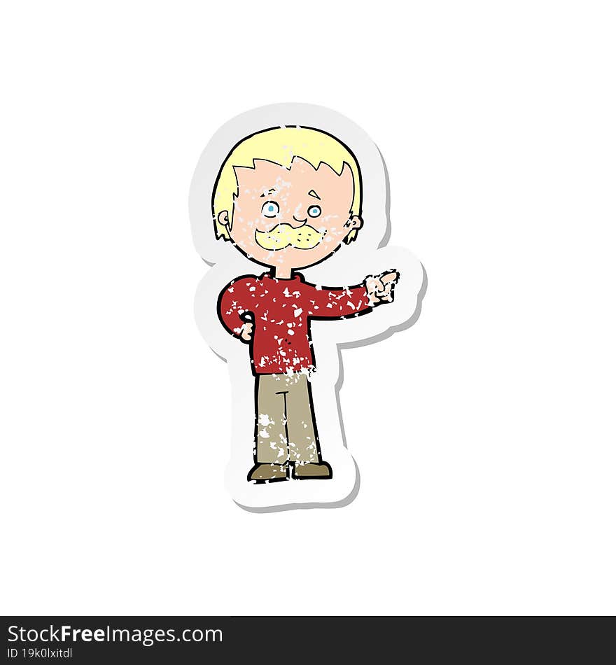 retro distressed sticker of a cartoon man with mustache pointing