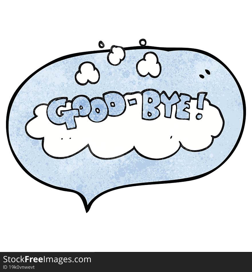 speech bubble textured cartoon good-bye symbol