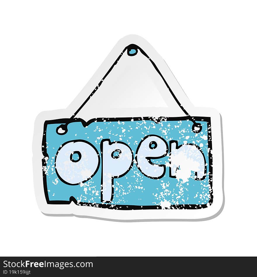 retro distressed sticker of a cartoon open shop sign