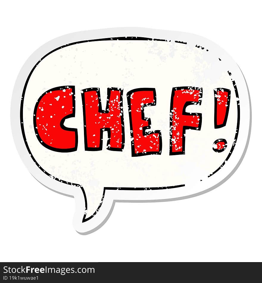 cartoon word chef and speech bubble distressed sticker