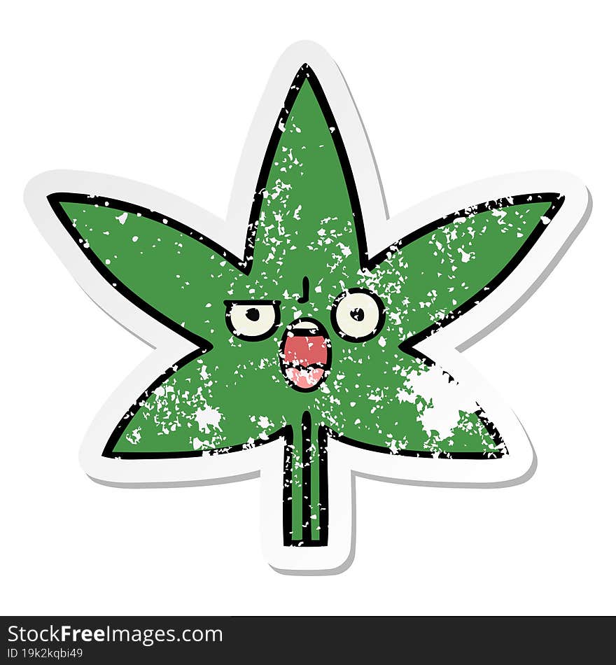 distressed sticker of a cute cartoon marijuana leaf