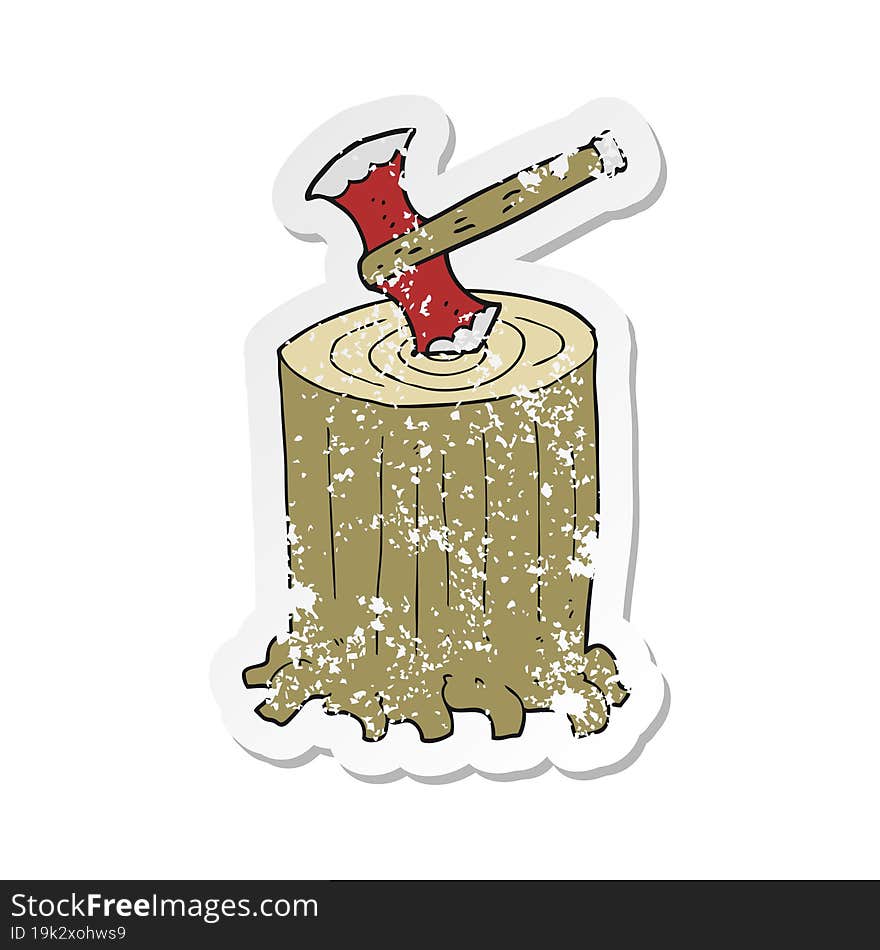 Retro Distressed Sticker Of A Cartoon Tree Stump And Axe