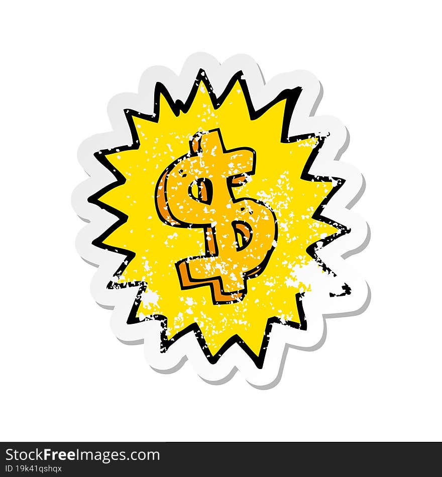 retro distressed sticker of a cartoon dollar symbol