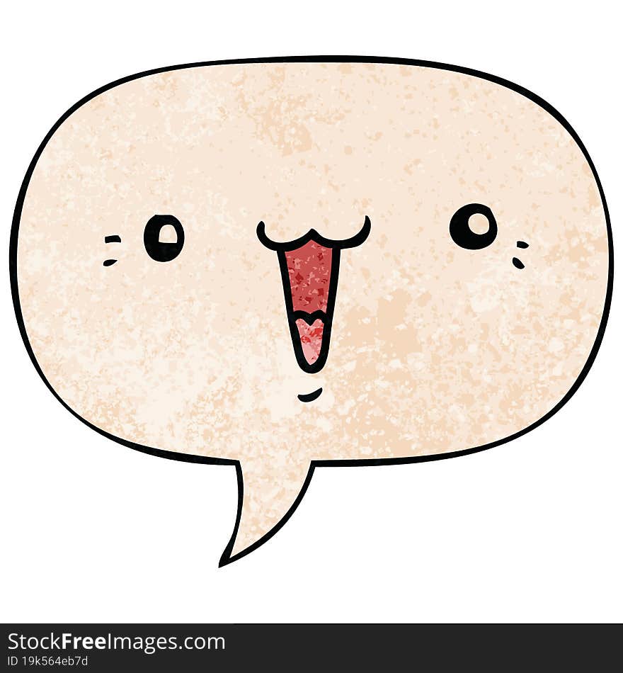 cute cartoon face and speech bubble in retro texture style