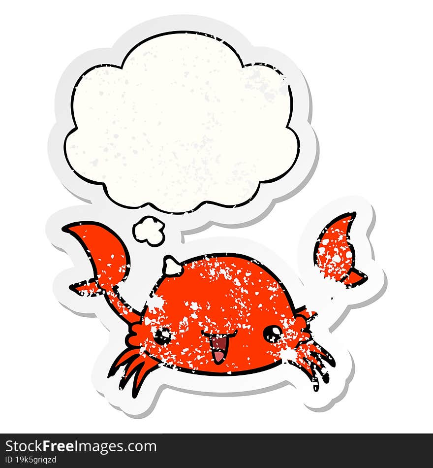 Cartoon Crab And Thought Bubble As A Distressed Worn Sticker