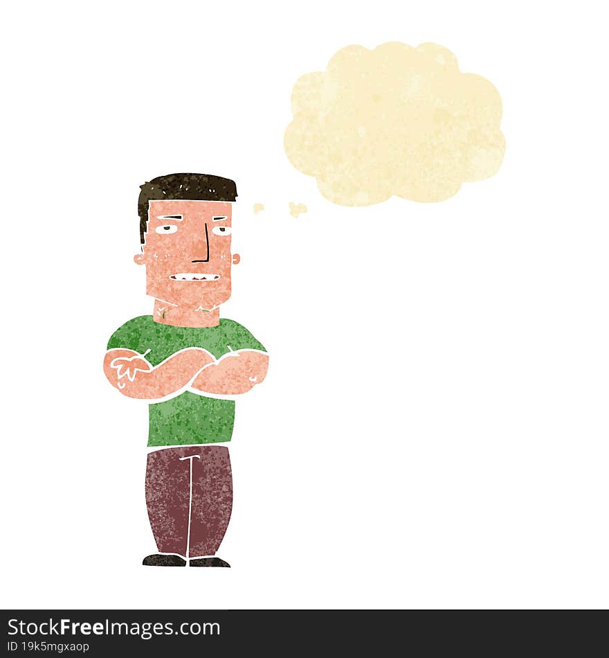 Cartoon Tough Guy With Folded Arms With Thought Bubble