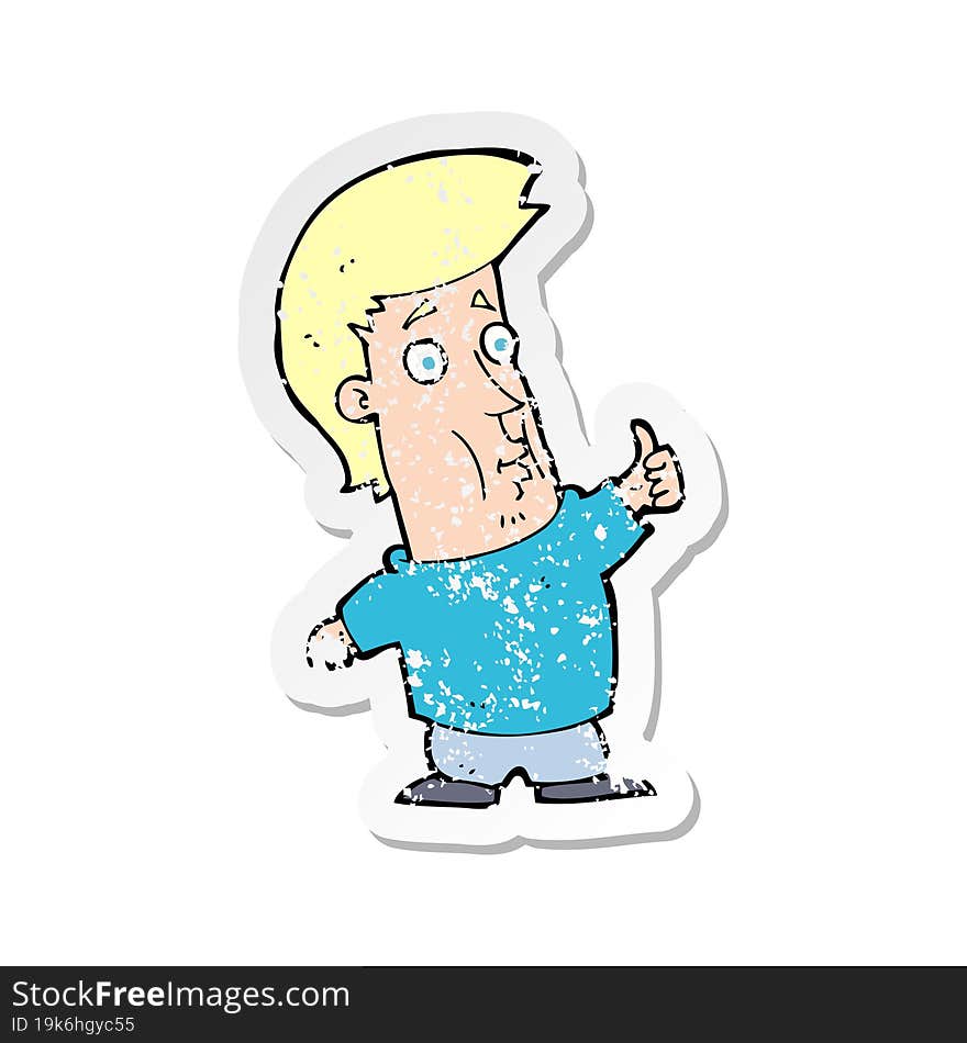 retro distressed sticker of a cartoon man giving thumbs up sign